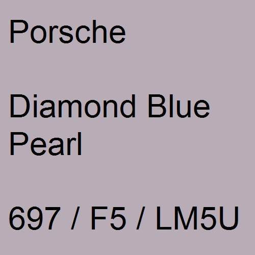 Porsche, Diamond Blue Pearl, 697 / F5 / LM5U.